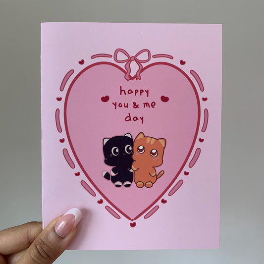 Happy You & Me Day Card