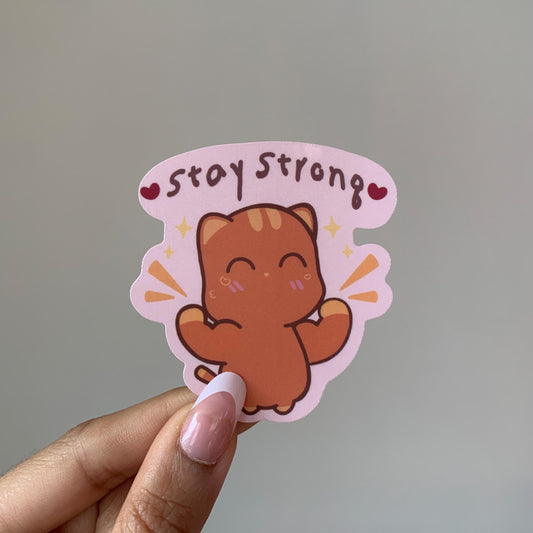 Stay Strong Waterproof Vinyl Sticker