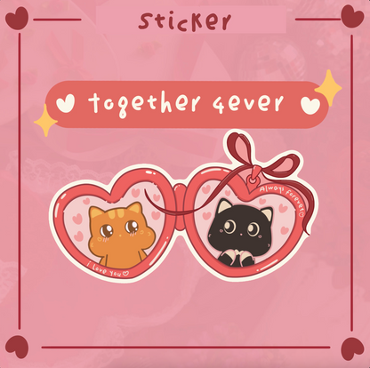 Together 4Ever Sticker