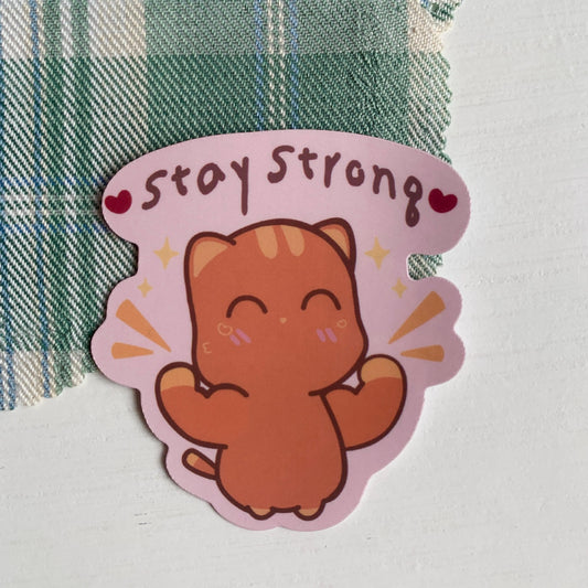 Stay Strong Waterproof Vinyl Sticker